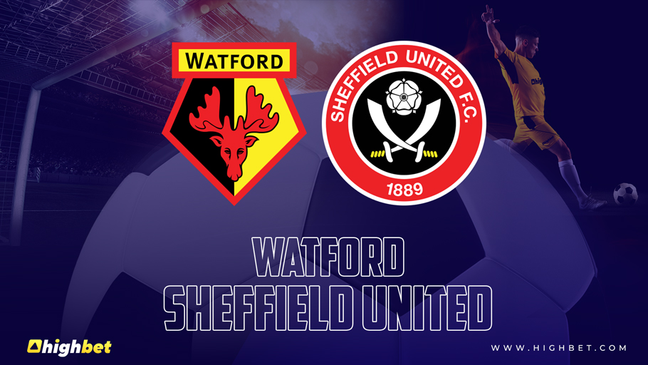 Watford vs Sheffield United Match Preview