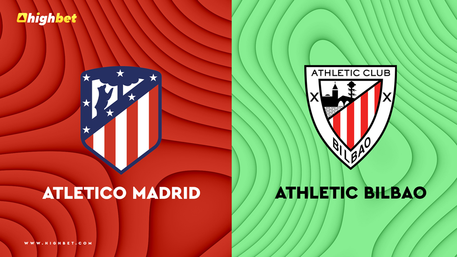 Atletico Madrid vs Athletic Bilbao Match Preview