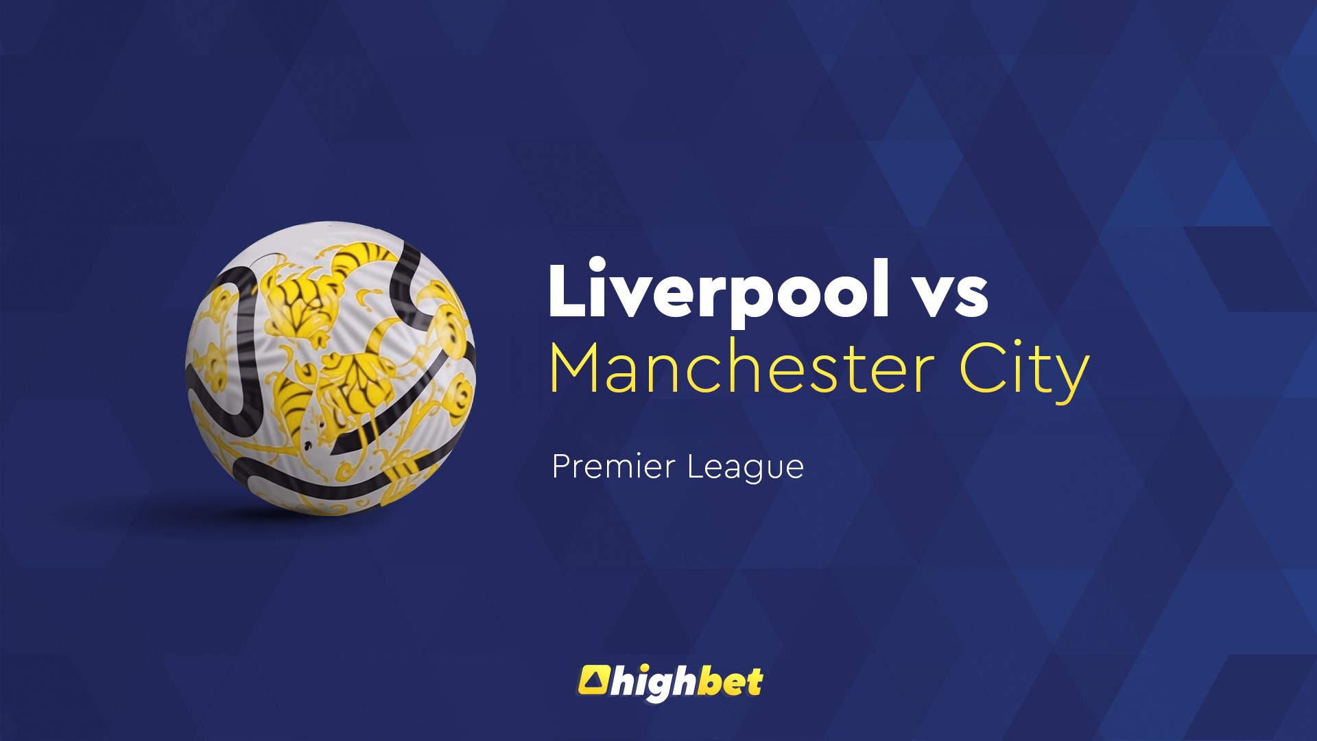 Preview: Liverpool vs Manchester City - highbet Premier League Prediction