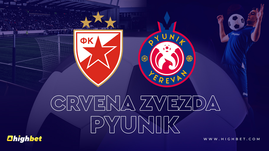 FK Crvena Zvezda vs FC Pyunik Match Preview