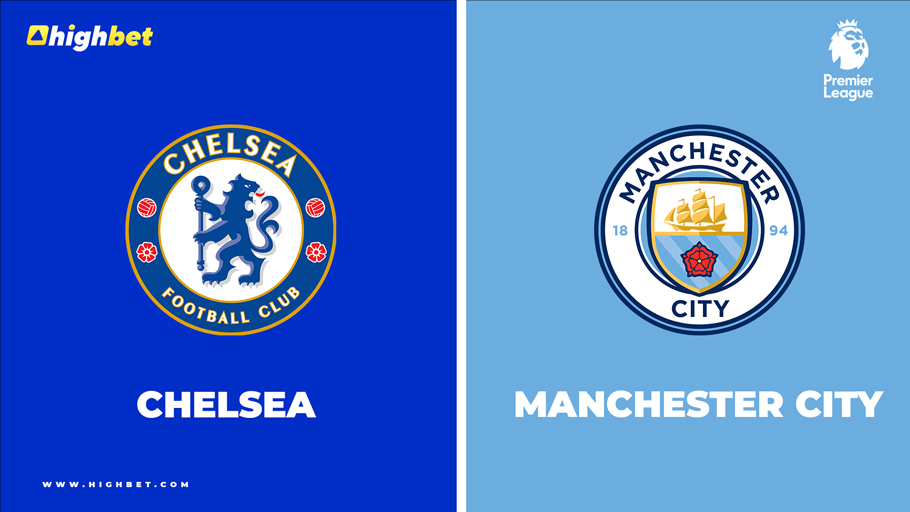 Chelsea vs Manchester City Match Preview